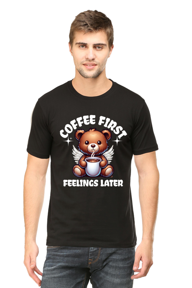 Coffee First Feelings Later