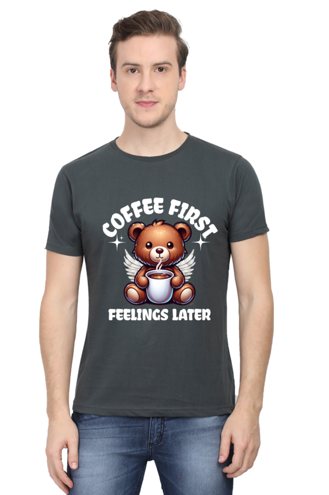 Coffee First Feelings Later