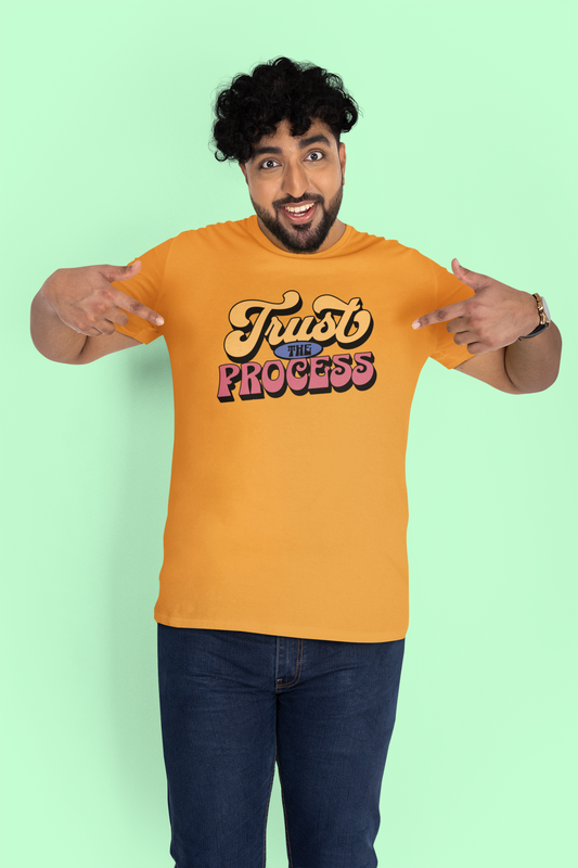 Trust The Process T-Shirt - Chubby Tribe
