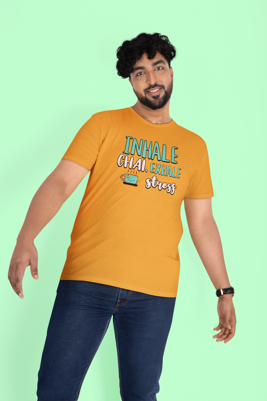 Inhale Chai Exhale Stress T-Shirt - Chubby Tribe